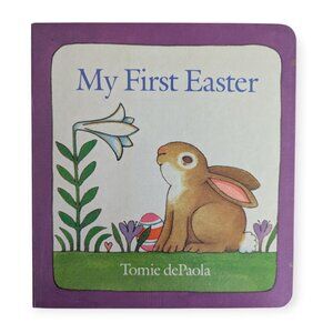 Vintage 1991 My First Easter by Tomie dePaola Board Book